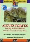 AIGUESTORTES I ESTANY DE SANT MAURICI. SABOREDO, COLOMERS, MONTSENT DE PALLARS