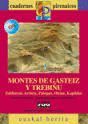 MONTES DE GASTEIZ Y TREBIÑU (LIBRO+MAPA GPS) CUADERNOS PIRE