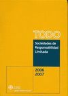 TODO SOCIEDADES DE RESPONSABILIDAD LIMITADA 2006 - 2007 CON CD-ROM
