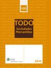 TODO SOCIEDADES MERCANTILES 2010. CON CD