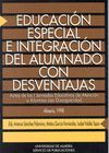 EDUCACION ESPECIAL E INTEGRACION ALUMNADO