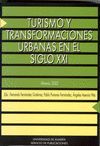 TURISMO Y TRANSFORMACIONES URBANAS EN EL SIGLO XX
