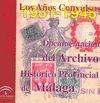 LOS AÑOS CONVULSOS 1931-1945 DOCUMENTACION ARCHIVO HISTORICO PROVINCIA