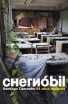 CHERNOBIL. 25 AÑOS DESPUES