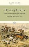EL ERIZO Y LA ZORRA. TOLSTOI Y SU VISION DE LA HISTORIA