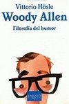 WOODY ALLEN. FILOSOFIA DEL HUMOR