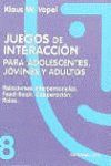 JUEGOS DE INTERACCION PARA ADOLESCENTES. 8