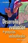 DESARROLLO Y EVALUACION DE PROYECTOS SOCIOCULTURAL