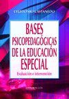 BASES PSICOPEDAGOGICAS DE EDUCACION ESPECIAL