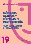 METODOS ACTIVOS Y TECNICAS DE PARTICIPACION PARA EDUCADORES Y FORMADOR