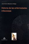 HISTORIA DE LAS ENFERMEDADES INFECCIOSAS