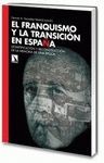 EL FRANQUISMO Y LA TRANSICION EN ESPAÑA
