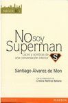 NO SOY SUPERMAN
