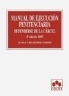 MANUAL DE EJECUCION PENITENCIARIA 4/E DEFENDERSE EN LA CARCEL