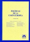 POLITICAS DE LA UNION EUROPEA 5ª ED. 2008