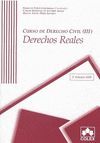 CURSO DE DERECHO CIVIL 3 . DERECHOS REALES. 2ª EDICION 2008