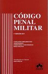 CODIGO PENAL MILITAR 2011. COMENTARIOS Y CONCORDANCIAS