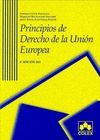 PRINCIPIOS DERECHO UNION EUROPEA 4ª ED.