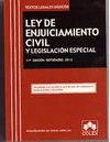LEY DE ENJUICIAMIENTO CIVIL Y LEGISLACION ESPECIAL. 12ª ED. 2013