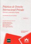 PRACTICAS DERECHO INTERNACIONAL PRIVADO. 7ª ED.