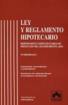 LEY Y REGLAMENTO HIPOTECARIO 10/E (2014)