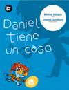 DANIEL TIENE UN CASO (DANIEL DETECTIVE) (BAMBU - PRIMEROS LECTORES)