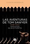 LAS AVENTURAS DE TOM SAWYER (BAMBU - CLASICOS UNIVERSALES)
