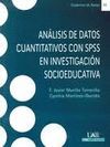 ANÁLISIS DE DATOS CUANTITATIVOS CON SPSS EN INVESTIGACIÓN SOCIOEDUCATIVA
