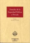 DERECHO DE LA SEGURIDAD PUBLICA Y PRIVADA