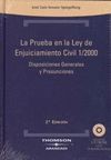 LA PRUEBA EN LA  LEY DE  ENJUICIAMIENTO CIVIL 1/2000 + CD ROM, 2ª ED