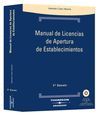 MANUAL DE LICENCIAS DE APERTURA DE ESTABLECIMIENTOS 5ª ED CON CD ROM