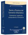 TEORIA Y PRACTICA DEL CONVENIO URBANISTICO. COMENTARIOS... CON CD ROM