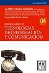 TECNOLOGIAS DE INFORMACION Y COMUNICACION. DICCIONARIO LID