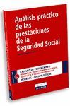 ANALISIS PRACTICO PRESTACIONES SEGURIDAD SOCIAL 2ª ED. CON CD-ROM