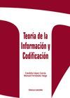 TEORÍA DE  LA INFORMACIÓN Y CODIFICACIÓN. 2ª ED.