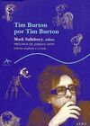 TIM BURTON POR TIM BURTON . ECICION AMPLIADA Y REVISADA