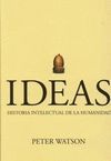 IDEAS.HISTORIA INTELECTUAL DE LA HUMANIDAD