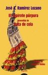 BATA DE COLA ; EL CAPIROTE PÚRPURA
