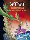 EL DESPERTAR DE LAS GARGOLAS (BAT PAT 23)