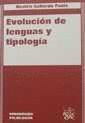 EVOLUCION DE LENGUAS Y TIPOLOGIA