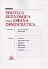 POLITICA ECONOMICA DE LA ESPAÑA DEMOCRATICA