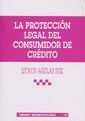 LA PROTECCION LEGAL DEL CONSUMIDOR DE CREDITO