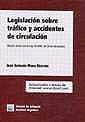 LEGISLACION SOBRE TRAFICO Y ACCIDENTES DE CIRCULACION (LEY 19/2001)