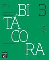 BITÁCORA 3 - CUADERNO DE EJERCICIOS + CD - NIVEL B1