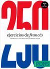 250 EJERCICIOS DE FRANCES. CON CD
