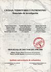 CIUDAD,TERRITORIO Y PATRIMONIO:MATERIALES DE INVESTIGACION