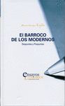 EL BARROCO DE LOS MODERNOS: DESPUNTES Y PESPUNTES