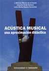 ACUSTICA MUSICAL. UNA APROXIMACION DIDACTICA (CON CD-ROM)