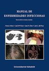MANUAL DE ENFERMEDADES INFECCIOSAS. 3ª ED. REVISADA Y AMPLIADA