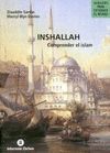 INSHALLAH, COMPRENDER EL ISLAM